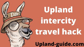 Upland Metaverse Travel Hack