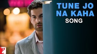 Tune Jo Na Kaha Song | New York | John Abraham | Katrina Kaif | Neil Nitin M | Mohit Chauhan, Pritam