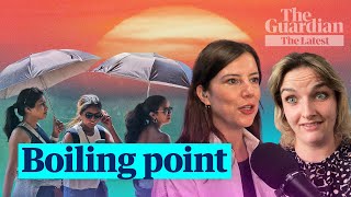 Heatwave hell: are soaring temperatures the new normal? | The Latest
