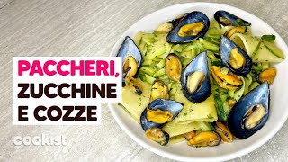 Prova questi PACCHERI CON COZZE E ZUCCHINE per un primo FACILE, VELOCE E SAPORITO 😋