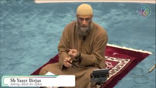 Asking Allah for safety | Riyad-us-Saliheen  | Sh Yaser Birjas