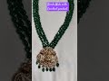 #trending #big size#pendant #laxmi#green #monalisa #nakshi #superb#making #mala#order num 7416385321