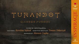 Turandot - Inspiracje. Spotkanie przedpremierowe