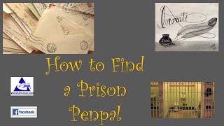 How to find a Penpal in US prison system
