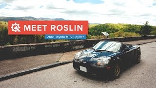 Meet Roslin - My 2001 Toyota MR2 Spyder