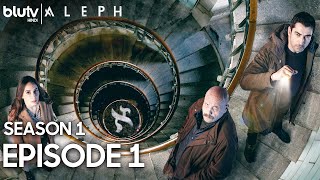 Aleph - Episode 1 Hindi Subtitles 4K | Season 1 - Alef | अलेफ़