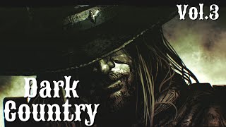 Dark Country Rock Music 2022 | Epic Country And Western Music | 1 Hour Country Mix