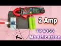 How to Get 2 Amp Charging Current from Single TP4056 Charging Module (Hindi)