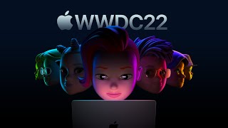 WWDC 2022 June 6 Apple