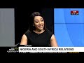 Nigeria and South Africa's relations under spotlight: Bola Babarinde