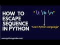 How to Escape Sequence in Python | Python Escape Sequence | Escape Character in Python String