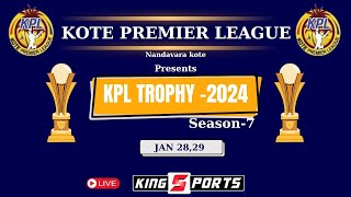 KOTE FRIENDS PRESENTS KOTE PREMIER LEAGUE KPL TROPHY - 2024 | NANDAVARA, KOTE | FINAL DAY