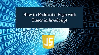 How to Redirect a Page with Timer in JavaScript