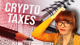 Confused by Crypto Taxes? What you need to know.