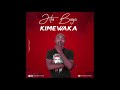 jitu baya – kimewaka official audio