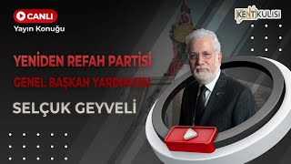 KENT KULİSİ 263. BÖLÜM KONUK: SELÇUK GEYVELİ