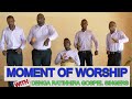 Moment of Worship - Denga Ratinhira Gospel Singers [OCT 2020]