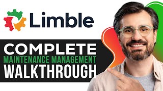 Limble CMMS Tutorial 2026 | Complete Maintenance Management Walkthrough