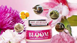 Ayuvya's Bloom Intimate Brightening Cream | 100% Ayurvedic – Your Dry, Dark Intimate Hack 🌸