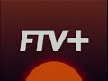 FTV+ : Ouverture des programmes (06h00)