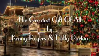 The Greatest Gift Of All- Dolly Parton & Kenny Rogers