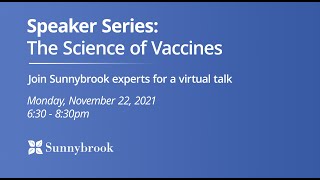 Speaker Series: The Science of Vaccines