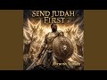 Send Judah First