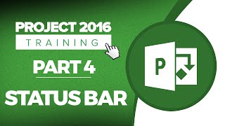 Project 2016 for Beginners Part 4: How to Use the Status Bar with Microsoft Project