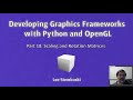 Developing Graphics Frameworks 18 - Scaling and Rotation Matrices