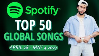 Spotify Global | TOP 50 Songs Of The Week (May 5th, 2023)