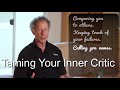 Taming Your Inner Critic