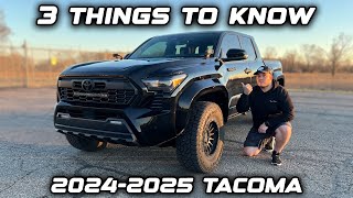 3 Things To Know Before You Buy! 2024-2025 Tacoma