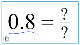 0.8 as a Fraction (simplified form)