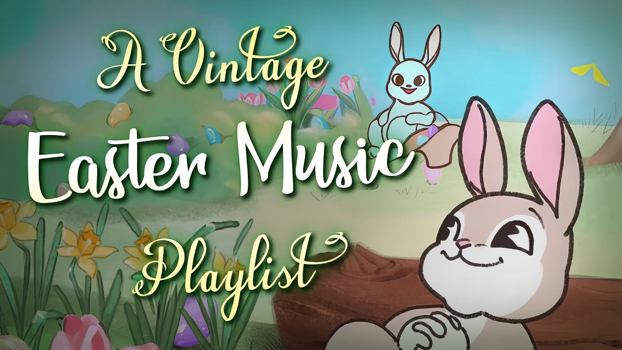 Vintage Easter Music Playlist рџђ Classic Easter Songs Playlist рџђґ