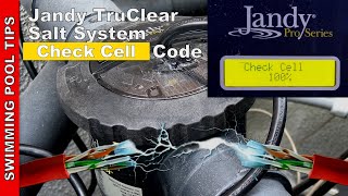 Jandy TruClear Salt System Displaying \