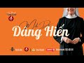 Một Đời Dâng Hiến l Tiểu Thuyết Công Giáo