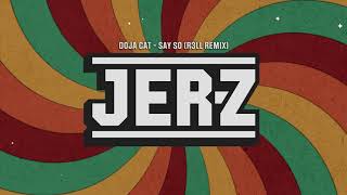 Doja Cat - Say So (R3LL Remix) ❖ Jersey Club