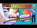 Learn JavaScript Lesson 2.2 Variable Types (Part1) | Programming for Beginners