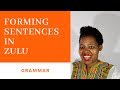 Zulu Grammar Lesson / How to speak Zulu - Beginner Zulu Lessons Grammar