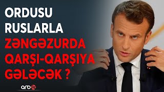 Paşinyan Fransa ordusunu Zəngəzura gətirmək istəyir: 102-ci bazanın hərbçilərinə qarşı savaş...