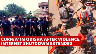 Curfew Imposed In Odisha's Sambalpur Following Violence During Hanuman Jayanti Procession