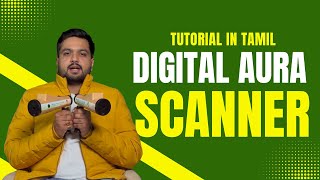 Digital aura scanner videos in Tamil |டிஜிட்டல் ஆரா ஸ்கேனர் சீகி | manglam vastu | tamil language