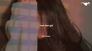 Jaan ban gaye [ Prefectly Slowed+Lyrics+Reverb] Aladdin