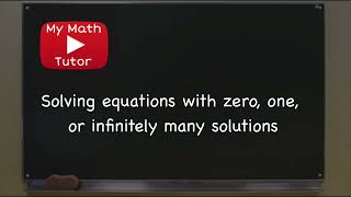 ALEKS | Solving equations with zero, one, or infinitely many solutions