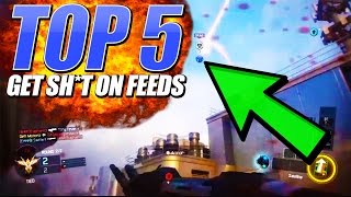 Black Ops 3 - Top 5 GET SH*T ON FEEDS - BO3 Community Top Five #9 | Chaos