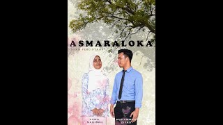 Short Film - Asmaraloka -