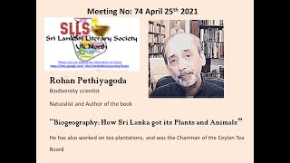 "Biogeography: How Sri Lanka got its Plants and Animals"   Rohan Pethiyagoda