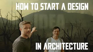 How To Start A Design In Architecture