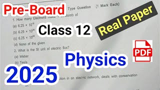 Real पेपर 🔥 | Physics प्री-बोर्ड 2025 | Class 12 Physics Preboard Paper 2025