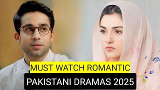 Top 10 Must Watch Romantic Pakistani Dramas 2025